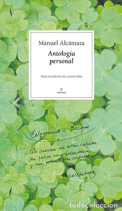 Libros: ANTOLOGIA PERSONAL (MANUEL ALCANTARA) - ALCANTARA, MANUEL, - Foto 1