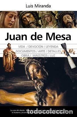 Libros: JUAN DE MESA - MIRANDA, LUIS, - Foto 1