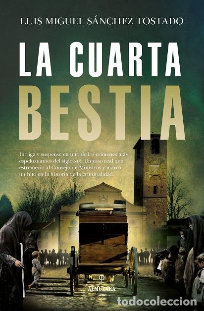 Libros: CUARTA BESTIA, LA - S&Aacute;NCHEZ TOSTADO, LUIS MIGUEL, - Foto 1