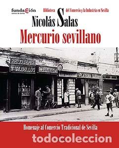 Libros: MERCURIO SEVILLANO - SALAS, NICOLAS, - Foto 1