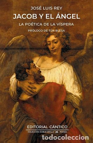 Libros: JACOB Y EL &Aacute;NGEL - REY, JOS&Eacute; LUIS, - Foto 1