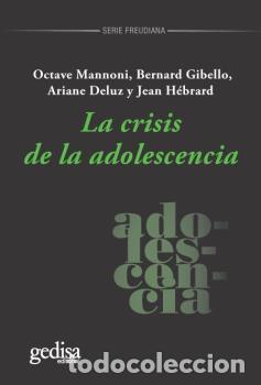 Libros: CRISIS DE LA ADOLESCENCIA, LA (NE) - MANNONI, OCTAVE, - Foto 1