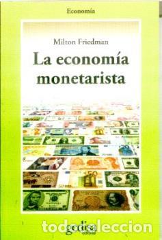 Libros: ECONOMIA MONETARISTA, LA - FRIEDMAN, MILTON, - Foto 1