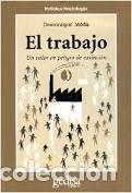 Libros: TRABAJO, EL - MEDA, DOMINIQUE, - Foto 1