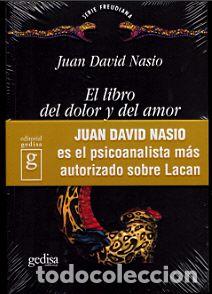 Libros: LIBRO DEL DOLOR Y DEL AMOR, EL - NASIO, JUAN DAVID, - Foto 1