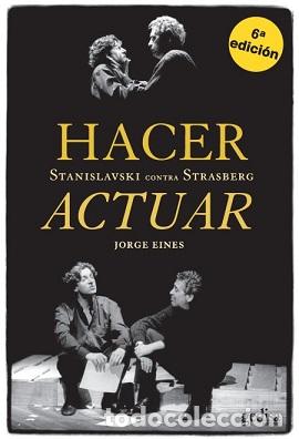Libros: HACER ACTUAR - EINES, JORGE, - Foto 1