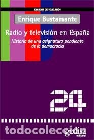 Libros: RADIO Y TELEVISION EN ESPA&Ntilde;A - BUSTAMANTE RAMIREZ, ENRIQUE, - Foto 1