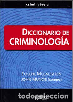 Libros: DICCIONARIO DE CRIMINOLOGIA - MACLAUGHLIN, EUGENE, - Foto 1