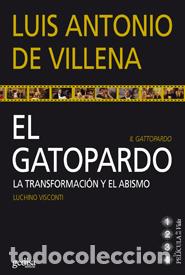 Libros: GATOPARDO, EL - DE VILLENA, LUIS ANTONIO, - Foto 1