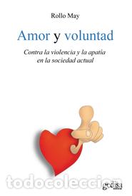 Libros: AMOR Y VOLUNTAD - MAY, ROLLO, - Foto 1
