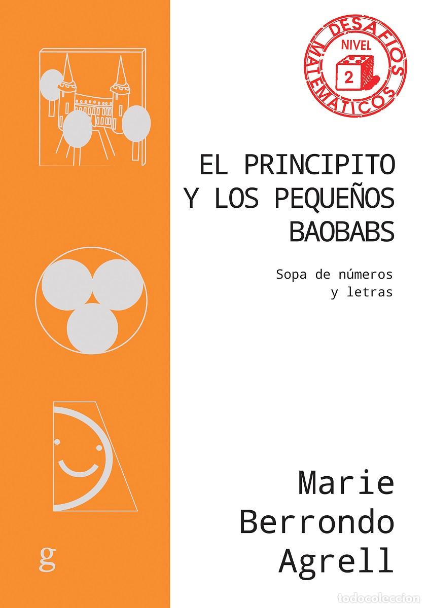 Libros: PRINCIPITO Y LOS PEQUE&Ntilde;OS BAOBABS, EL - BERRONDO-AGRELL, MARIE, - Foto 1