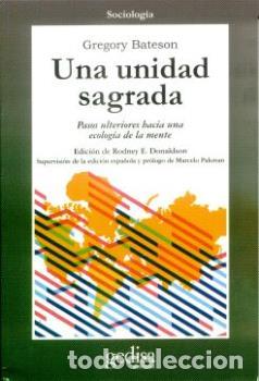 Libros: UNIDAD SAGRADA, UNA - BATESON, GREGORY, - Foto 1