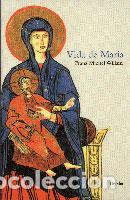 Libros: VIDA DE MARIA - WILLAM, FRANZ MICHEL, - Foto 1