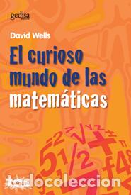 Libros: CURIOSO MUNDO DE LAS MATEMATICAS, EL - WELLS, DAIVD, - Foto 1