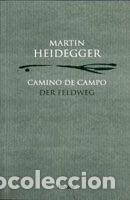 Libros: CAMINO DE CAMPO. DER FELDWEG - HEIDEGGER, MARTIN, - Foto 1