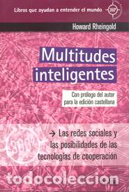 Libros: MULTITUDES INTELIGENTES (360&ordm;) - RHEINGOLD, HOWARD, - Foto 1