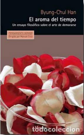 Libros: AROMA DEL TIEMPO, EL - HAN, BYUNG-CHUL, - Foto 1