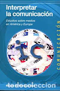 Libros: INTERPRETAR LA COMUNICACION - DE MORAGAS SPA, MIQUEL, - Foto 1