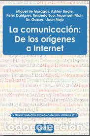 Libros: COMUNICACION: DE LOS ORIGENES A INTERNET, LA - ECO, UMBERTO, - Foto 1