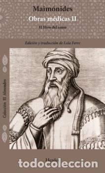 Libros: MAIM&Oacute;NIDES. OBRAS M&Eacute;DICAS VOL. II - MAIMONIDES, - Foto 1