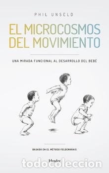 Libros: MICROCOSMOS DEL MOVIMIENTO, EL - UNSELD, PHILIPP, - Foto 1