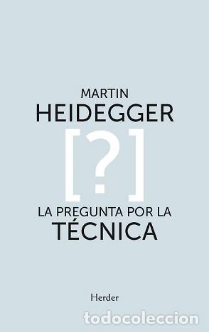 Libros: PREGUNTA POR LA T&Eacute;CNICA, LA - HEIDEGGER, MARTIN, - Foto 1
