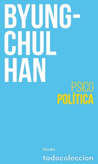 Libros: PSICOPOL&Iacute;TICA (N.E.) - HAN, BYUNG-CHUL, - Foto 1