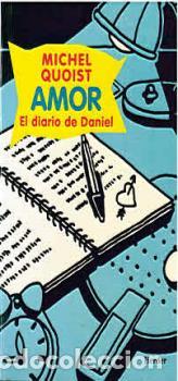 Libros: DIARIO DE DANIEL, EL. AMOR - QUOIST, MICHEL, - Foto 1