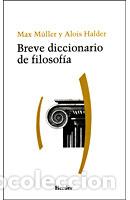Libros: BREVE DICCIONARIO DE FILOSOFIA - M&Uuml;LLER, MAX, - Foto 1