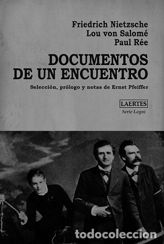 Libros: DOCUMENTOS DE UN ENCUENTRO (N.E.) - NIETZSCHE, FRIEDRICH, - Foto 1