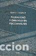 Libros: PLURALIDAD Y DIALOGO EN PSICOANALISIS - CODERCH, JOAN, - Foto 1