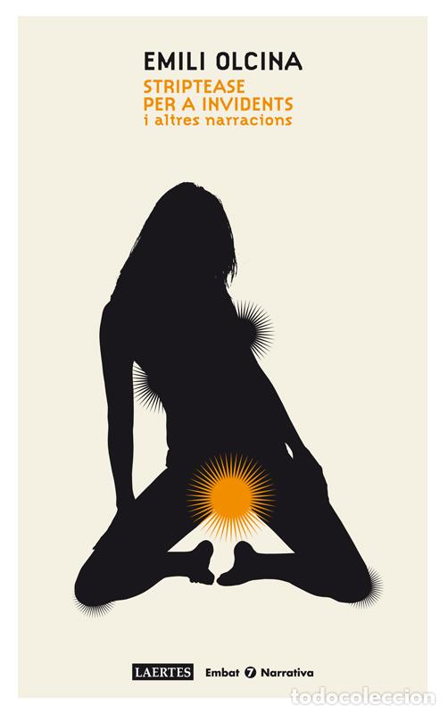 Libros: STRIPTEASE PER A INVIDENTS - OLCINA, EMILI, - Foto 1