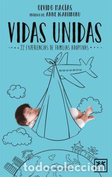 Libros: VIDAS UNIDAS - , MAC&Iacute;AS VALLE, O - Foto 1