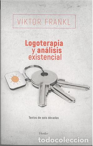 Libros: LOGOTERAPIA Y AN&Aacute;LISIS EXISTENCIAL (2&ordf; ED) - FRANKL, VIKTOR, - Foto 1
