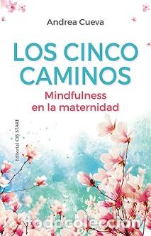 Libros: CINCO CAMINOS, LOS - CUEVA, ANDREA, - Foto 1