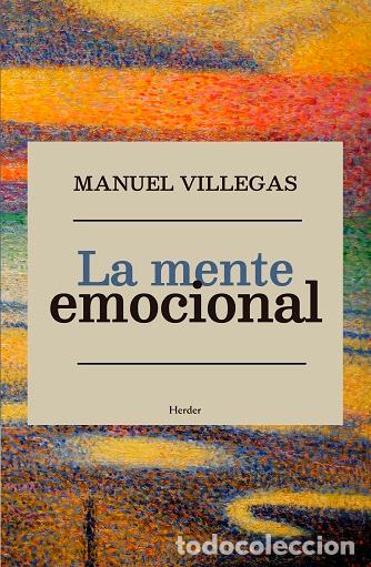 Libros: MENTE EMOCIONAL, LA - VILLEGAS, MANUEL, - Foto 1
