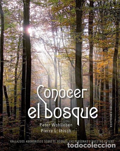 Libros: CONOCER EL BOSQUE - WOHLLEBEN, PETER, - Foto 1
