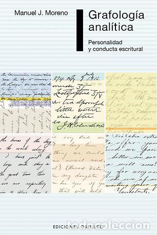 Libros: GRAFOLOG&Iacute;A ANAL&Iacute;TICA - MORENO, MANUEL J., - Foto 1