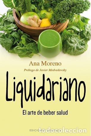 Libros: LIQUIDARIANO - MORENO, ANA, - Foto 1