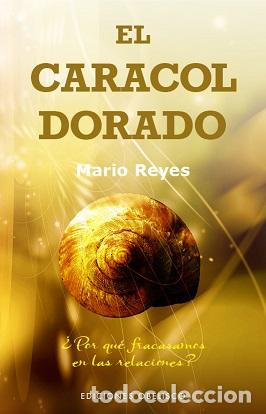 Libros: CARACOL DORADO, EL - REYES, MARIO, - Foto 1