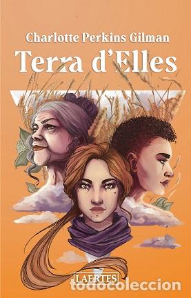 Libros: TERRA D&acute;ELLES (N.E.) - PERKINS GILMAN, CHARLOTTE, - Foto 1