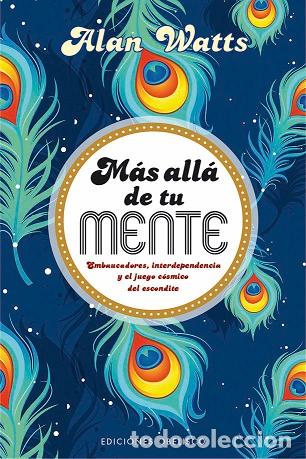 Libros: M&Aacute;S ALL&Aacute; DE TU MENTE - WATTS, ALAN, - Foto 1