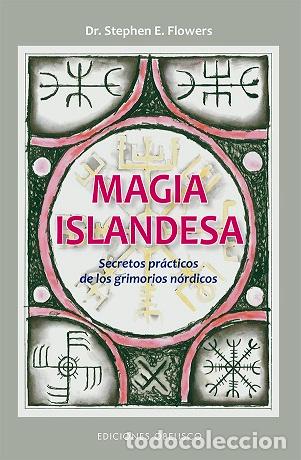 Libros: MAGIA ISLANDESA - FLOWERS, STEPHEN E., - Foto 1