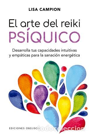 Libros: ARTE DEL REIKI PS&Iacute;QUICO, EL - CAMPION, LISA, - Foto 1