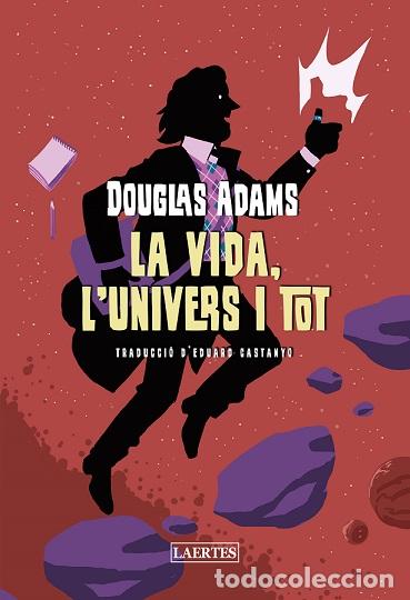 Libros: VIDA, L&acute;UNIVERS I TOT, LA - ADAMS, DOUGLAS, - Foto 1
