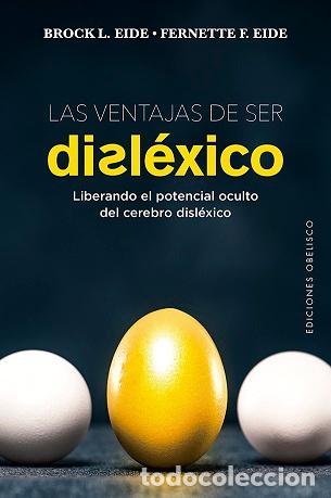 Libros: VENTAJAS DE SER DISL&Eacute;XICO, LAS - L. EIDE, BROCK, - Foto 1