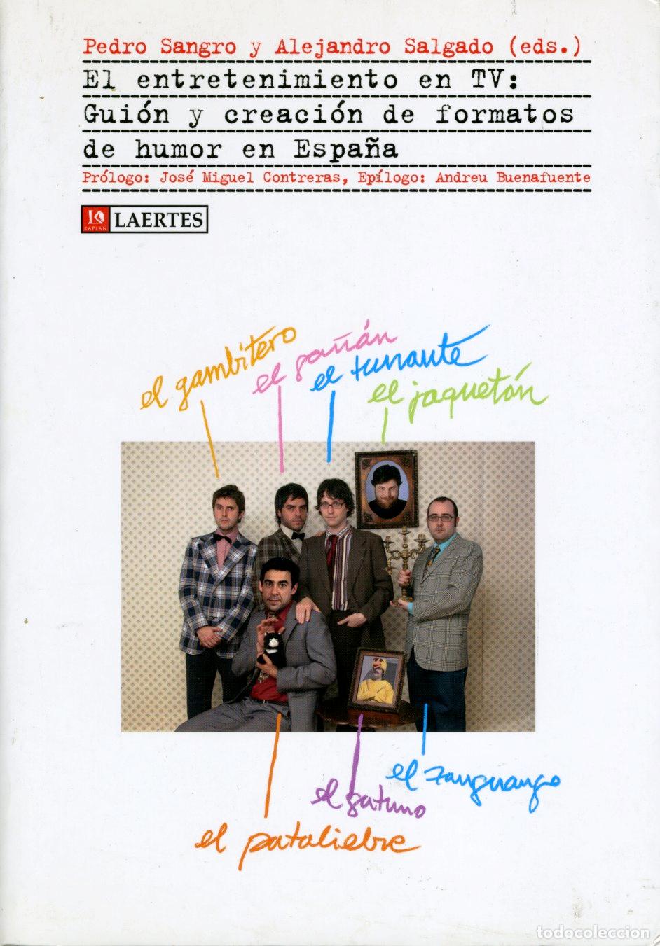 Libros: ENTRETENIMIENTO EN TV: GUION... - SANGRO, PEDRO (ED.), - Foto 1