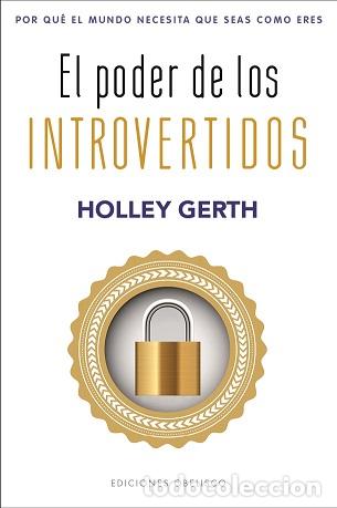 Libros: PODER DE LOS INTROVERTIDOS, EL - GERTH, HOLLEY, - Foto 1