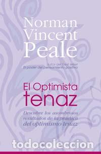 Libros: OPTIMISTA TENAZ, EL - PEALE, NORMAN VINCENT, - Foto 1