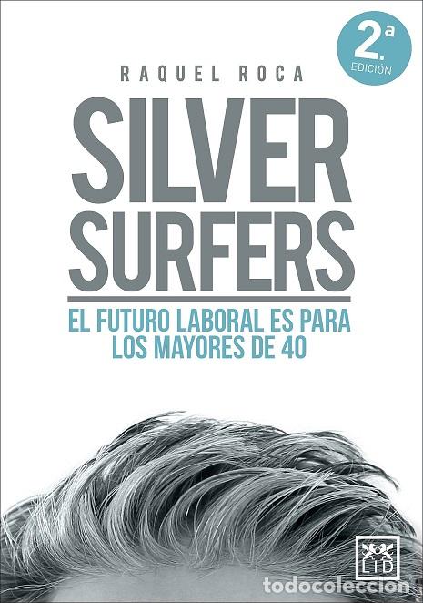 Libros: SILVER SURFERS (N.E.) - ROCA, RAQUEL, - Foto 1
